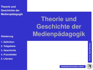 Theorie und Geschichte der Medienpädagogik