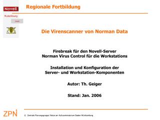 Die Virenscanner von Norman Data