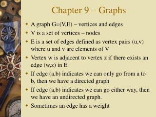 Chapter 9 – Graphs