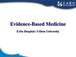 Evidence-Based Medicine