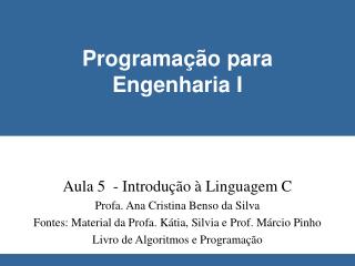Programação para Engenharia I