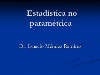 Estadística no paramétrica
