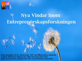 Nya Vindar Inom Entreprenörskapsforskningen