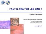 FAUT-IL TRAITER LES CIN2