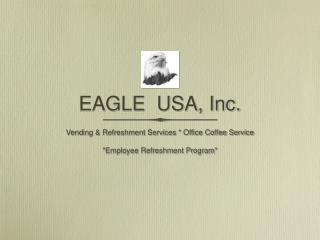 EAGLE USA, Inc.
