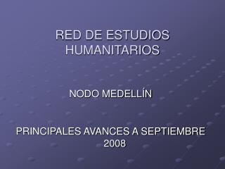 RED DE ESTUDIOS HUMANITARIOS