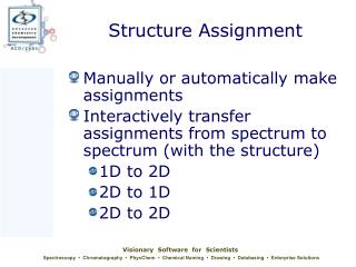 Structure Assignment