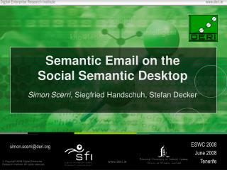 Semantic Email on the Social Semantic Desktop