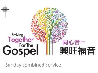 Sunday combined service