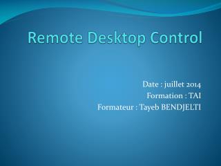 Remote Desktop Control