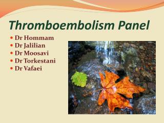 Thromboembolism Panel