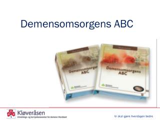 Demensomsorgens ABC