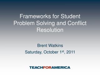 Frameworks for Student Problem Solving and Conflict Resolution