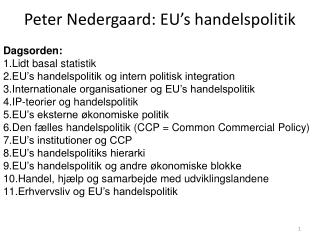 Peter Nedergaard: EU’s handelspolitik