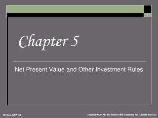 Net Present Value and Other Investment Rules