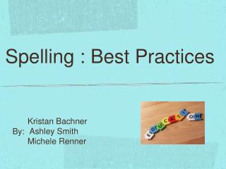 Spelling : Best Practices