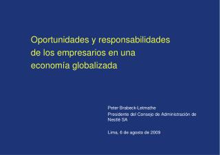 Oportunidades y responsabilidades de los empresarios en una economía globalizada