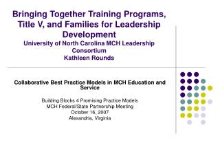 Collaborative Best Practice Models in MCH Education and Service