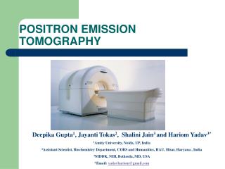 POSITRON EMISSION TOMOGRAPHY