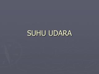 SUHU UDARA