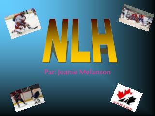 Par: Joanie Melanson