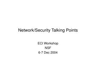 Network/Security Talking Points