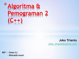 Algoritma &amp; Pemograman 2 (C++)