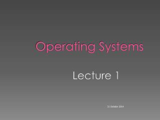 Operating Systems