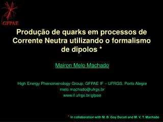 Produção de quarks em processos de Corrente Neutra utilizando o formalismo de dipolos *