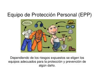 Equipo de Protección Personal (EPP)