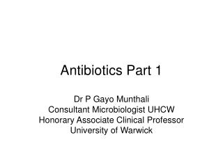 Antibiotics Part 1