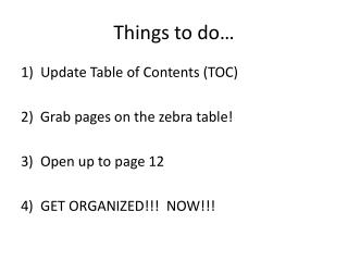 Things to do…