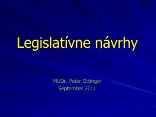Legislatívne návrhy