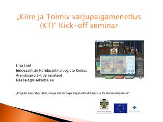 „Kiire ja Toimiv varjupaigamenetlus (KT)“ Kick-off seminar