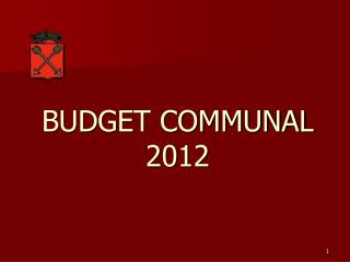 BUDGET COMMUNAL 2012