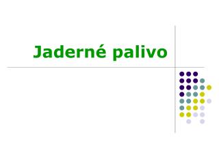 Jaderné palivo