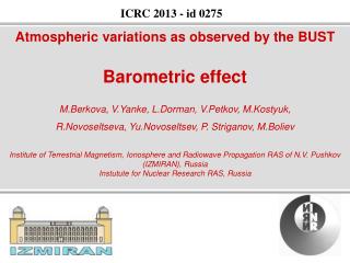 Atmospheric variations as observed by the BUST Barometric effect