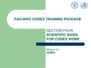 FAO/WHO CODEX TRAINING PACKAGE
