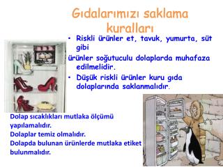 Gıdalarımızı saklama kuralları