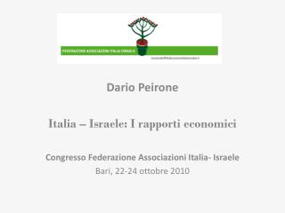 Dario Peirone Italia – Israele: I rapporti economici