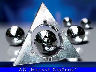 AG „Mzensk Gießerei&quot;