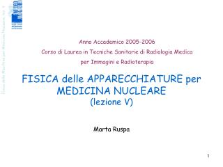 FISICA delle APPARECCHIATURE per MEDICINA NUCLEARE (lezione V)