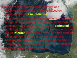 Retrieval methods-Algoritmi d’inversione Misura e.m. →Variabile geofisica