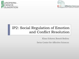 IP2: Social Regulation of Emotion and Conflict Resolution