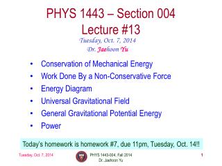 PHYS 1443 – Section 004 Lecture #13