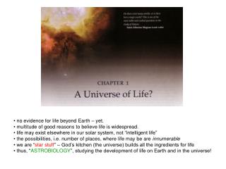 no evidence for life beyond Earth – yet.