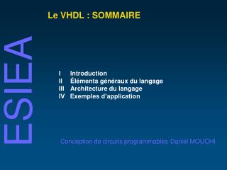 Le VHDL : SOMMAIRE