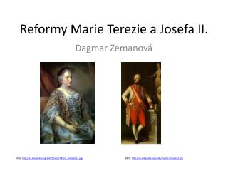 Reformy Marie Terezie a Josefa II.