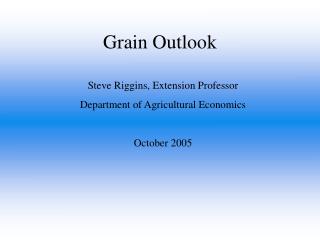 Grain Outlook