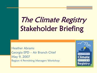 The Climate Registry Stakeholder Briefing